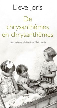 de chrysanthèmes en chrysanthèmes (ebook)-lieve joris-9782330206338