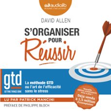 s'organiser pour reussir (audiolibro)-david allen-9782367620138