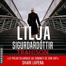 trahison-lilja sigurdardottir-9782374344638