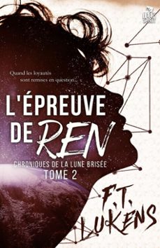 l'epreuve de ren (ebook)-f. t. lukens-9782375746738
