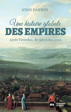 une histoire globale des empires (ebook)-john darwin-9782380940138