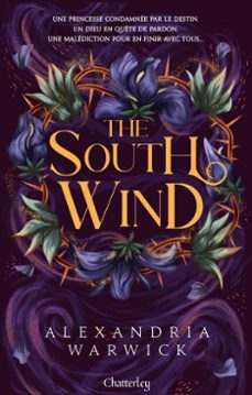 the four winds @3 - the south wind - tome 3 (ebook)-alexandria warwick-9782385790738