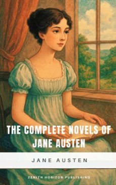 the complete novels of jane austen (ebook)-jane austen-zenith horizon publishing-9782386915338