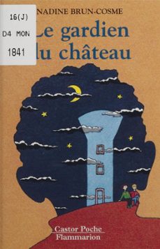 le gardien du chateau (ebook)-nadine brun cosme-9782403015638