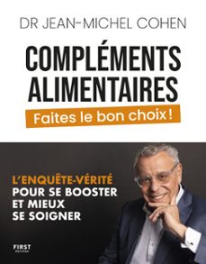complements alimentaires, faites le bon choix ! (ebook)-jean michel cohen-9782412098738