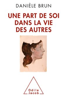 une part de soi dans la vie des autres (ebook)-daniele brun-9782738167538
