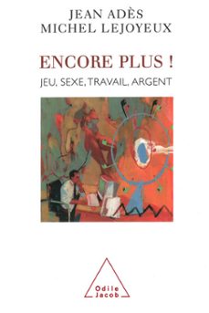 -jean ades-michel lejoyeux-9782738170538