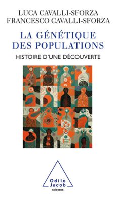 la genetique des populations (ebook)-luca cavalli sforza-francesco cavalli sforza-9782738193438