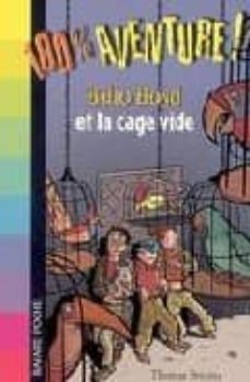 bello bond et le mystere de la cage vide-9782747012638