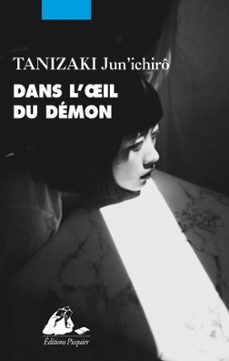 dans l'oeil du demon (ebook)-jun'ichiro tanizaki-9782809724738