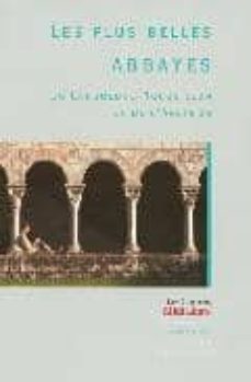 les plus belles abbayes: du languedoc-roussillon et de l aveyron-charles peytavie-9782843501838