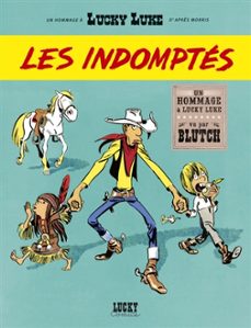 les aventures de lucky luke d apres morris. lucky luke vu par, : les indomptes-9782884714938