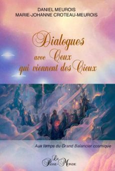 -daniel meurois-marie johanne croteau meurois-9782923647838