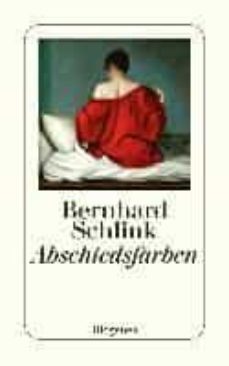 abschiedsfarben-bernhard schlink-9783257246438