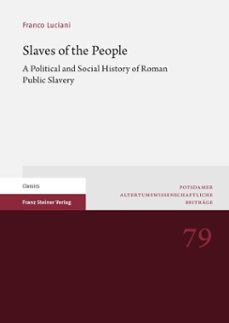 slaves of the people (ebook)-franco luciani-9783515131438