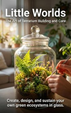 little worlds: the art of terrarium building and care (ebook)-brianna lewis-9783565148738