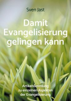 damit evangelisierung gelingen kann (ebook)-9783759780638