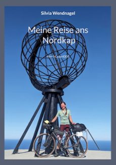 meine reise ans nordkap (ebook)-silvia wendnagel-9783769396638