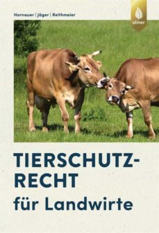 tierschutzrecht fur landwirte (ebook)-cornelie jager-9783818610838