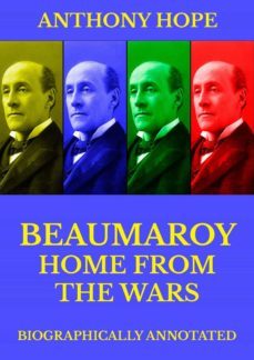 beaumaroy home from the wars (ebook)-anthony hope-9783849648138
