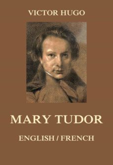 mary tudor (ebook)-victor hugo-9783849651138