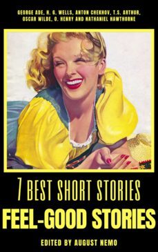 7 best short stories - feel-good stories (ebook)-anton chekhov-oscar wilde-9783966613538