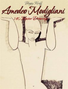 amedeo modigliani: 140 master drawings (ebook)-9786050380538