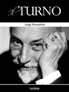 il turno (ebook)-luigi pirandello-9786050441338