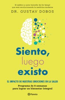 siento, luego existo (ebook)-gustav dobos-9786070785238