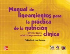 manual de lineamientos para la practica de la nutricion clinica-9786071507938