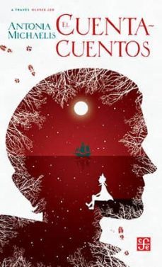el cuentacuentos-antonia michaelis-9786071628138