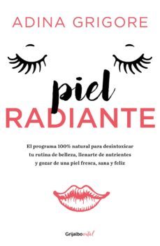 piel radiante (ebook)-adina grigore-9786073144438