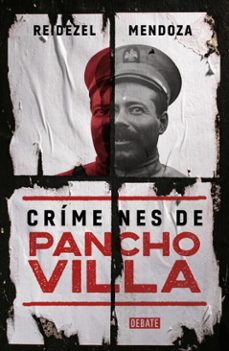 crimenes de pancho villa (ebook)-reidezel mendoza-9786073852838