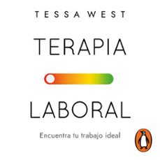 terapia laboral (audiolibro)-dra. tessa west-9786073862738