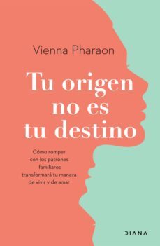 tu origen no es tu destino (edicion mexicana) (ebook)-vienna pharaon-9786073903738