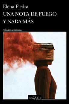 una nota de fuego y nada mas (ebook)-elena piedra-9786073925938
