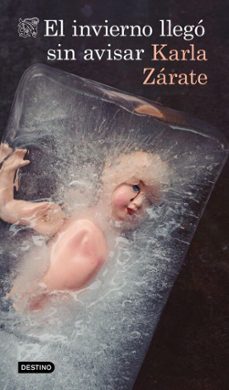 el invierno llego sin avisar (ebook)-karla zárate-9786073935838