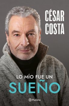 lo mío fue un sueño-9786073938938