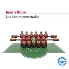los heroes numerados (audiolibro)-juan villoro-9786073939638
