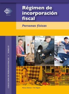 regimen de incorporacion fiscal. 2015 (ebook)-jose perez chavez-raymundo fol olguin-9786074407938