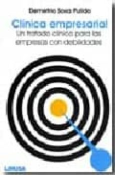 clinica empresarial: un tratado clinico para las empresas con deb ilidades-9786075000138