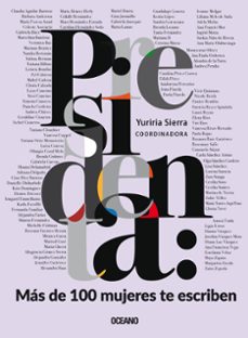 presidenta: mas de 100 mujeres te escriben (ebook)-9786075579238