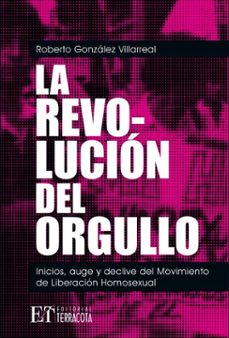 la revolucion del orgullo (ebook)-roberto gonzález villarreal-9786077136538