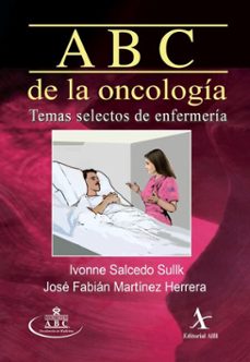 abc de la oncologia. temas selectos de enfermeria (ebook)-9786077413738
