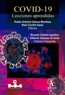 covid-19. lecciones aprendidas (ebook)-rubén antonio gómez mendoza-raúl carrillo esper-ricardo cabello aguilera-9786077414438