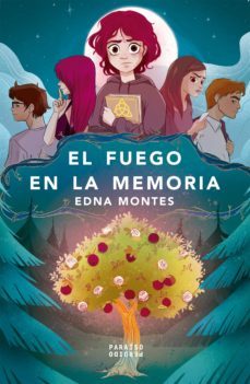 el fuego en la memoria (ebook)-edna montes-9786078646838