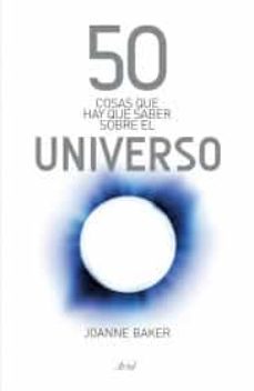 50 cosas que hay que saber sobre el universo-9786079377038