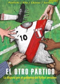 el otro partido (ebook)-aldo panfichi-gisselle vila-noelia chavez-9786123173838