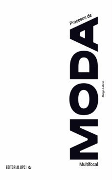 procesos de moda multifocal (ebook)-diego labrin-9786123182038