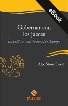 gobernar con los jueces (ebook)-alec stone sweet-9786123254438